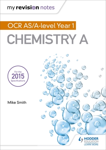 My Revision Notes: OCR AS Chemistry A Second Edition, Paperback / softback Book