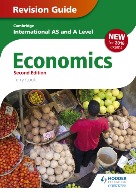 Cambridge International AS/A Level Economics Revision Guide second edition, EPUB eBook