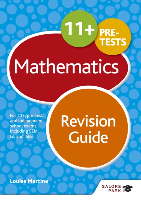 11+ Maths Revision Guide : For 11+, pre-test and independent school exams including CEM, GL and ISEB, Paperback / softback Book