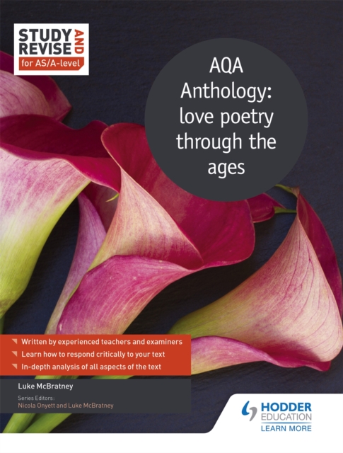 Study and Revise for AS/A-level: AQA Anthology: love poetry through the ages, Paperback / softback Book