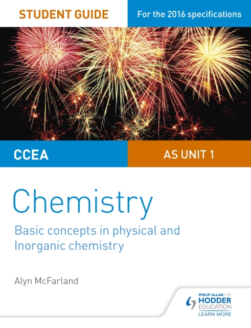 CCEA AS Unit 1 Chemistry Student Guide: Basic concepts in Physical and Inorganic Chemistry, EPUB eBook
