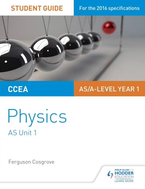 CCEA AS Unit 1 Physics Student Guide: Forces, energy and electricity, EPUB eBook