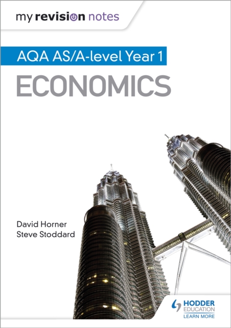 My Revision Notes: AQA AS Economics, Paperback / softback Book
