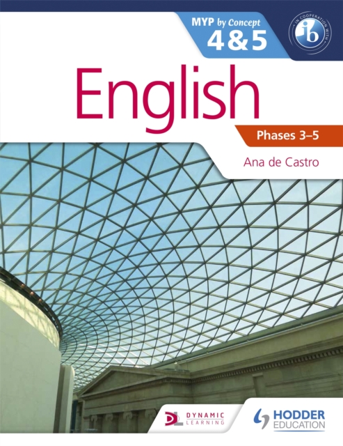 English for the IB MYP 4 & 5 (Capable Proficient/Phases 3-4, 5-6 : MYP by Concept, EPUB eBook