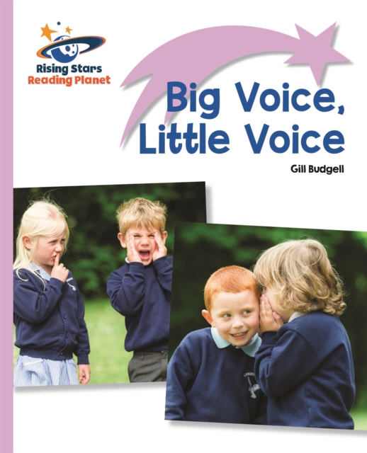 Reading Planet - Big Voice, Little Voice - Lilac: Lift-off, Paperback / softback Book