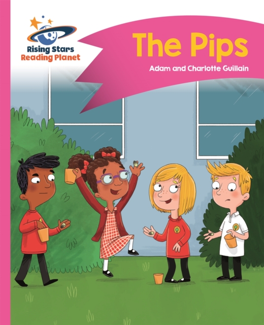 Reading Planet - The Pips - Pink A: Comet Street  Kids, Paperback / softback Book