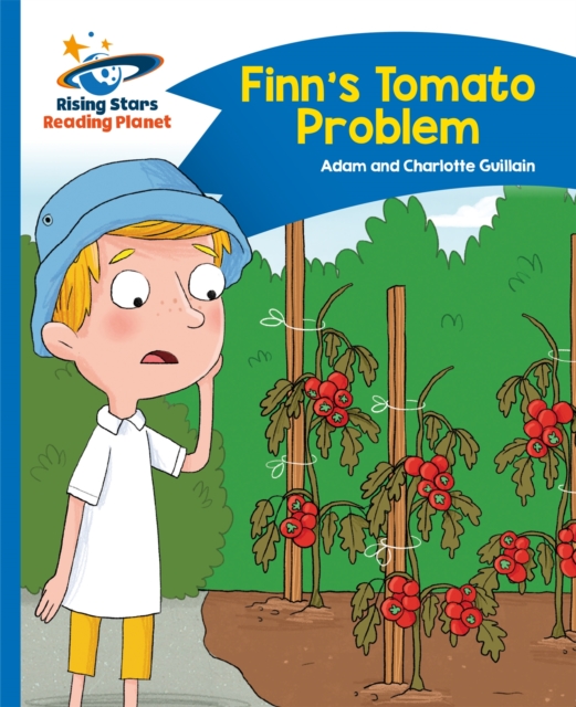 Reading Planet - Finn's Tomato Problem - Blue: Comet Street Kids, Paperback / softback Book