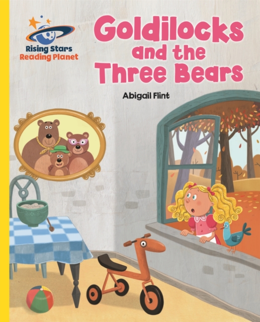 Reading Planet - Goldilocks and the Three Bears - Yellow: Galaxy, Paperback / softback Book