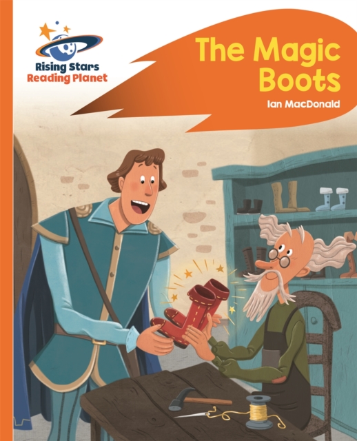 Reading Planet - The Magic Boots - Orange: Rocket Phonics, Paperback / softback Book