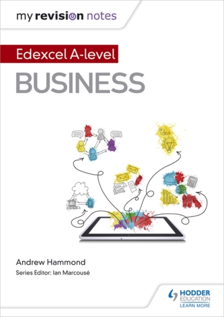 My Revision Notes: Edexcel A-level Business, Paperback / softback Book