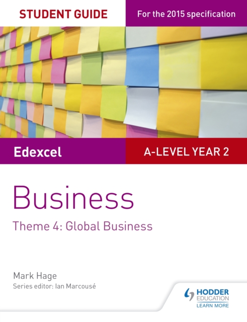 Edexcel A-level Business Student Guide: Theme 4: Global Business, EPUB eBook