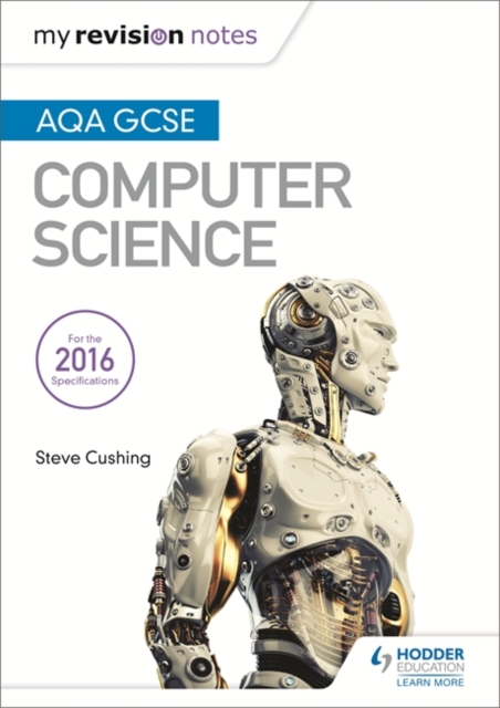 AQA GCSE Computer Science My Revision Notes 2e, Paperback / softback Book