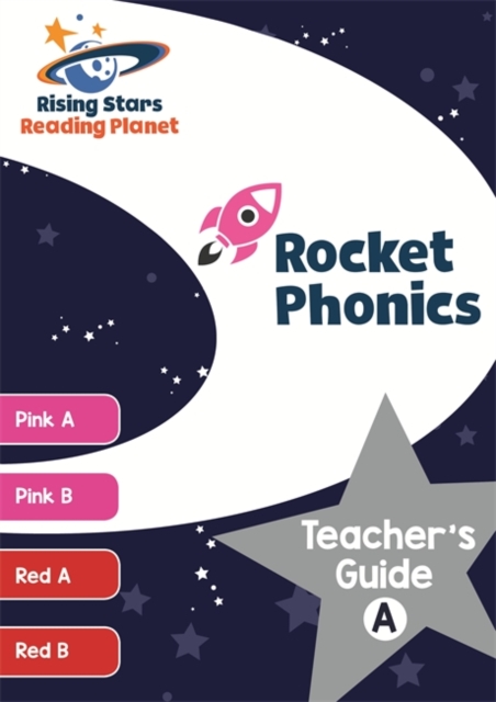 Reading Planet Rocket Phonics Teacher's Guide A (Pink A - Red B), Paperback / softback Book