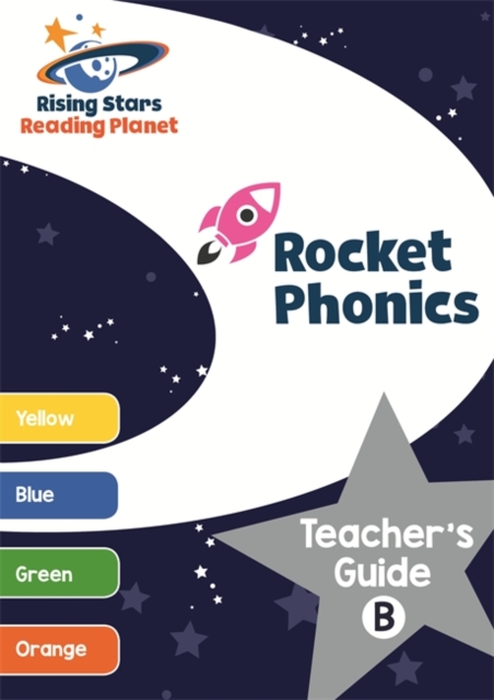 Reading Planet Rocket Phonics Teacher's Guide B (Yellow - Orange), Paperback / softback Book