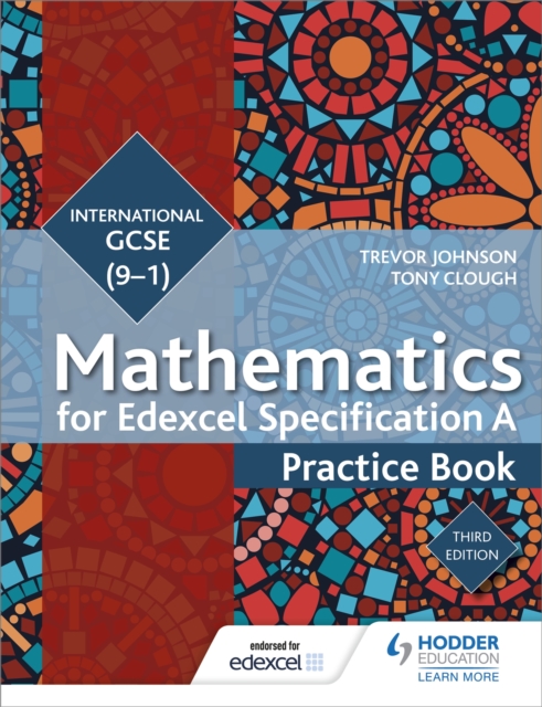 Edexcel International GCSE (9-1) Mathematics Practice Book Third Edition, Paperback / softback Book