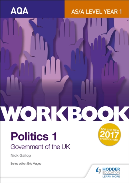 AQA AS/A-level Politics workbook 1: Government of the UK, Paperback / softback Book