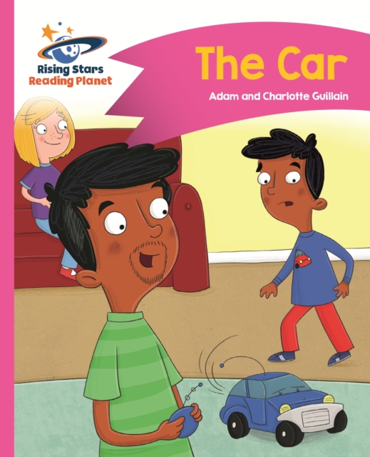 Reading Planet - The Car - Pink B: Comet Street Kids, EPUB eBook