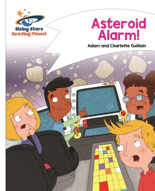 Reading Planet - Asteroid Alarm! - White: Comet Street Kids, EPUB eBook