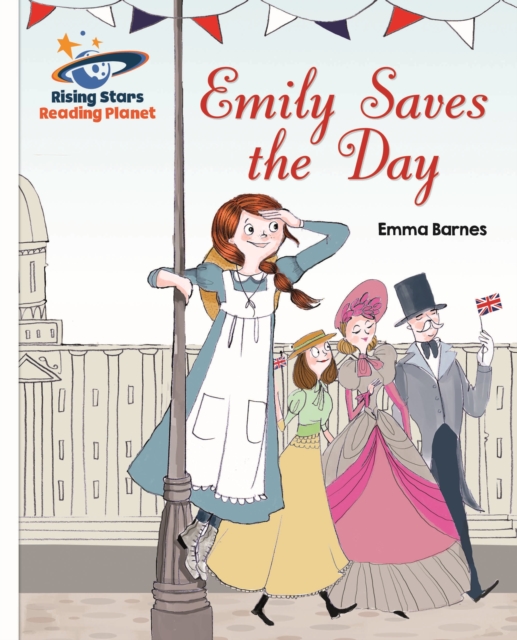 Reading Planet - Emily Saves the Day - White: Galaxy, EPUB eBook