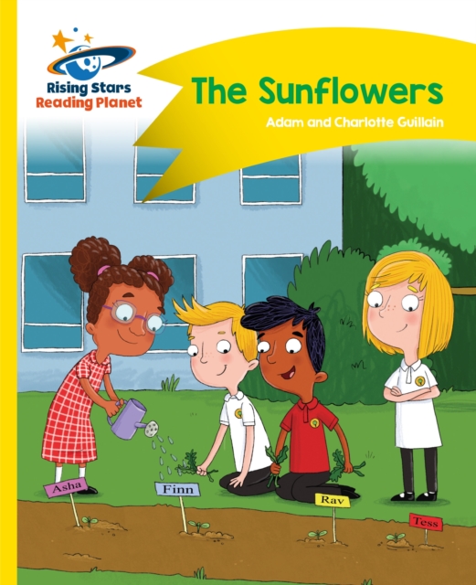 Reading Planet - The Sunflowers - Yellow: Comet Street Kids, EPUB eBook