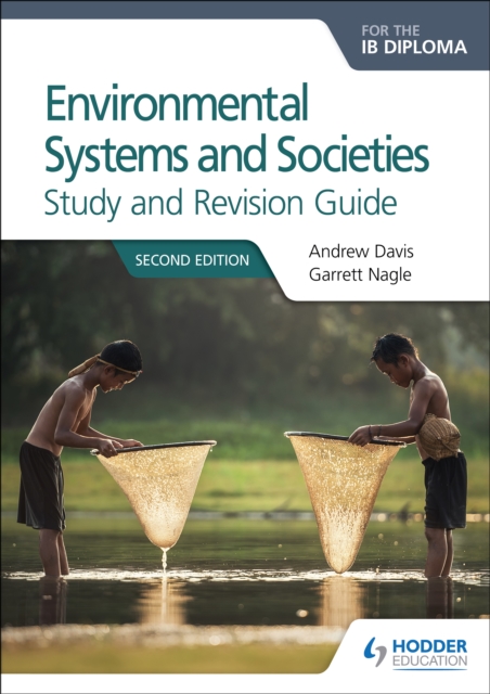 Environmental Systems and Societies for the IB Diploma Study and Revision Guide : Second edition, EPUB eBook