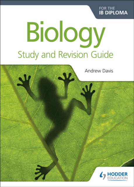 Biology for the IB Diploma Study and Revision Guide, Paperback / softback Book