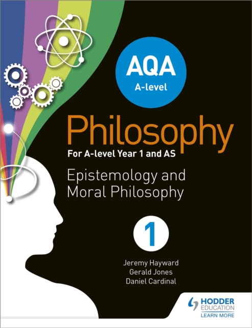 AQA A-level Philosophy Year 1 and AS : Epistemology and Moral Philosophy, EPUB eBook