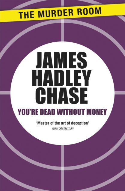 You're Dead Without Money, Paperback / softback Book