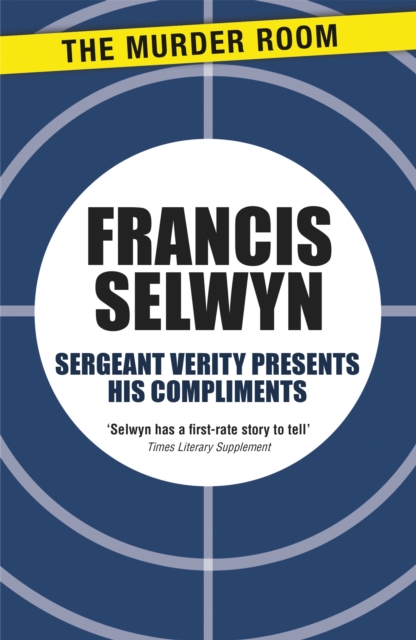Sergeant Verity Presents His Compliments, Paperback / softback Book