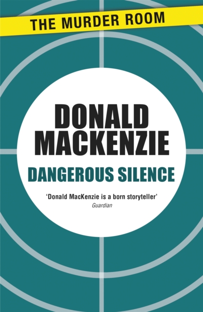 Dangerous Silence, Paperback / softback Book