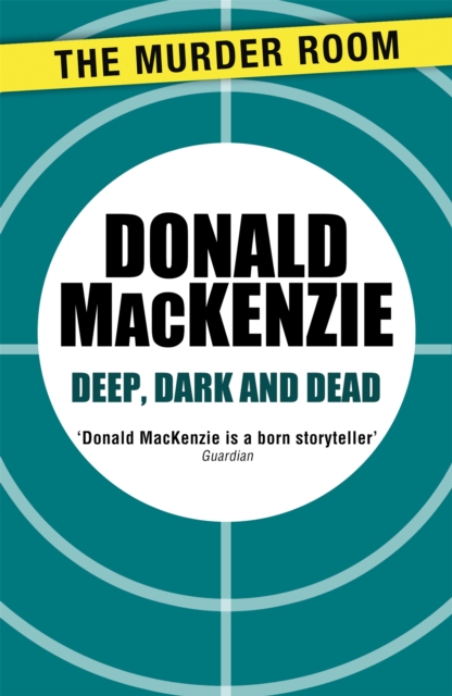 Deep, Dark and Dead, Paperback / softback Book