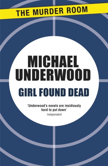 Girl Found Dead, Paperback / softback Book