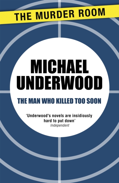 The Man Who Killed Too Soon, Paperback / softback Book
