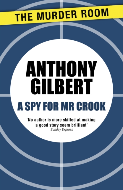 A Spy for Mr Crook, Paperback / softback Book