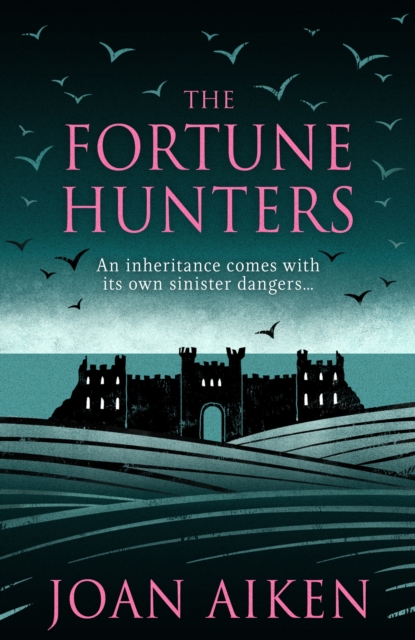 The Fortune Hunters : A spine-tingling gothic thriller, EPUB eBook