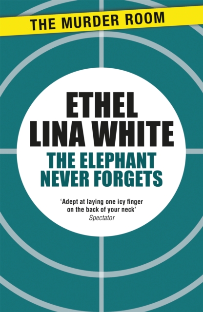 The Elephant Never Forgets, Paperback / softback Book