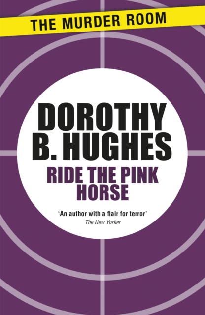 Ride the Pink Horse, EPUB eBook