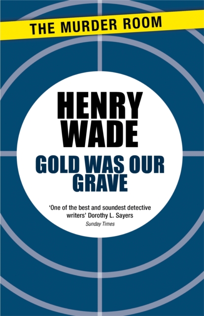 Gold Was Our Grave, EPUB eBook