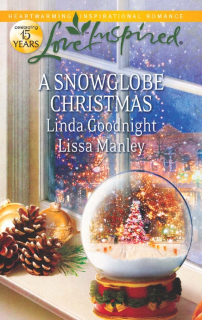 A Snowglobe Christmas : Yuletide Homecoming / a Family's Christmas Wish, EPUB eBook