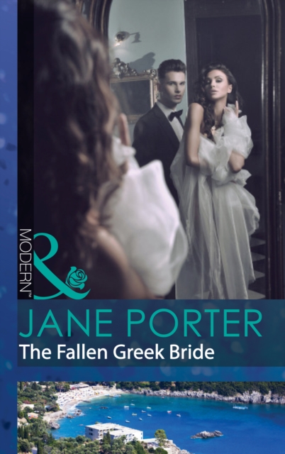 The Fallen Greek Bride (Mills & Boon Modern) (The Disgraced Copelands, Book 1), EPUB eBook