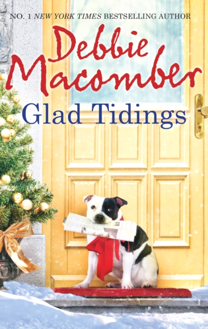 Glad Tidings : There's Something About Christmas / Here Comes Trouble, EPUB eBook