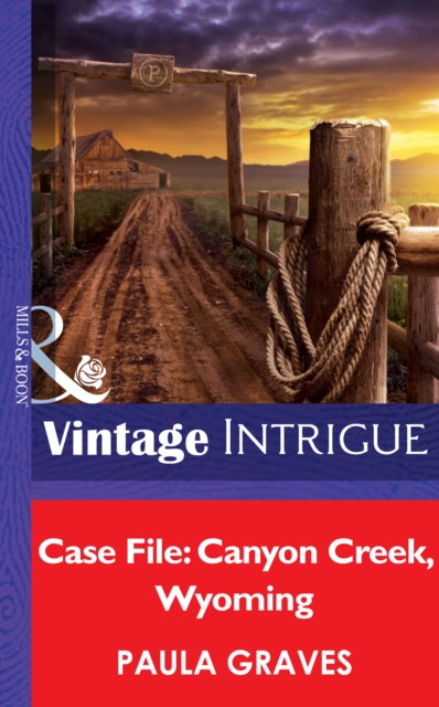 Case File: Canyon Creek, Wyoming, EPUB eBook