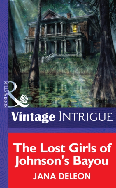 The Lost Girls of Johnson's Bayou, EPUB eBook