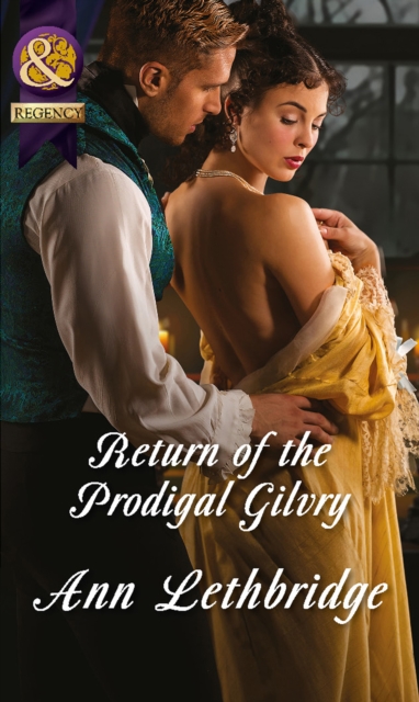 The Return Of The Prodigal Gilvry, EPUB eBook