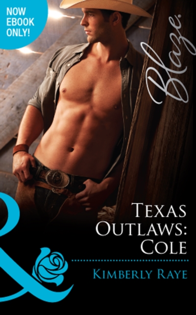 Texas Outlaws: Cole, EPUB eBook