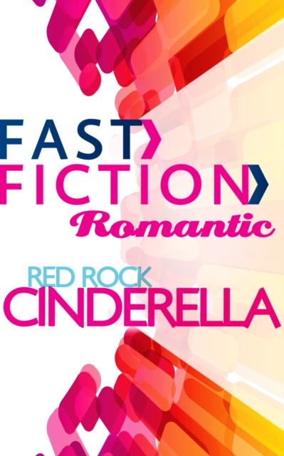 Red Rock Cinderella, EPUB eBook