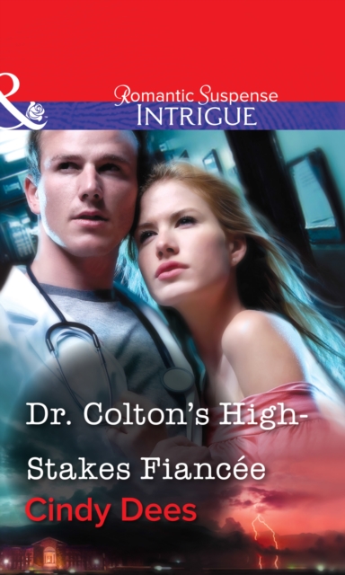 Dr. Colton's High-Stakes Fiancee, EPUB eBook