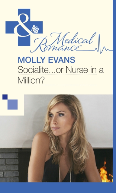 Socialite...Or Nurse In A Million?, EPUB eBook