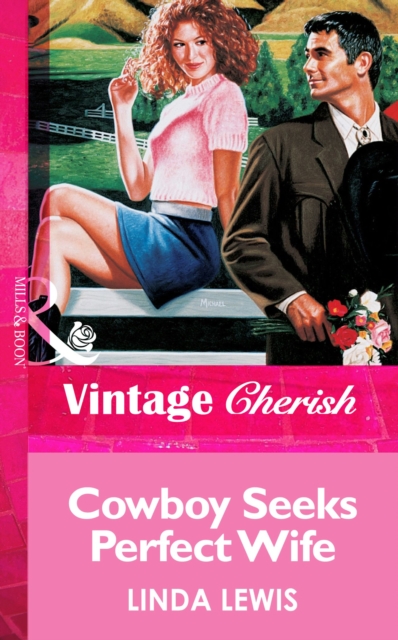 Cowboy Seeks Perfect Wife, EPUB eBook