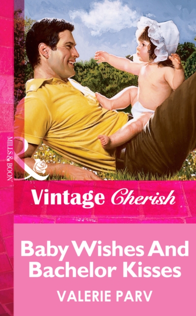 Baby Wishes And Bachelor Kisses, EPUB eBook